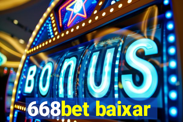 668bet baixar